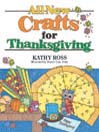 All New Crafts for Thanksgiving